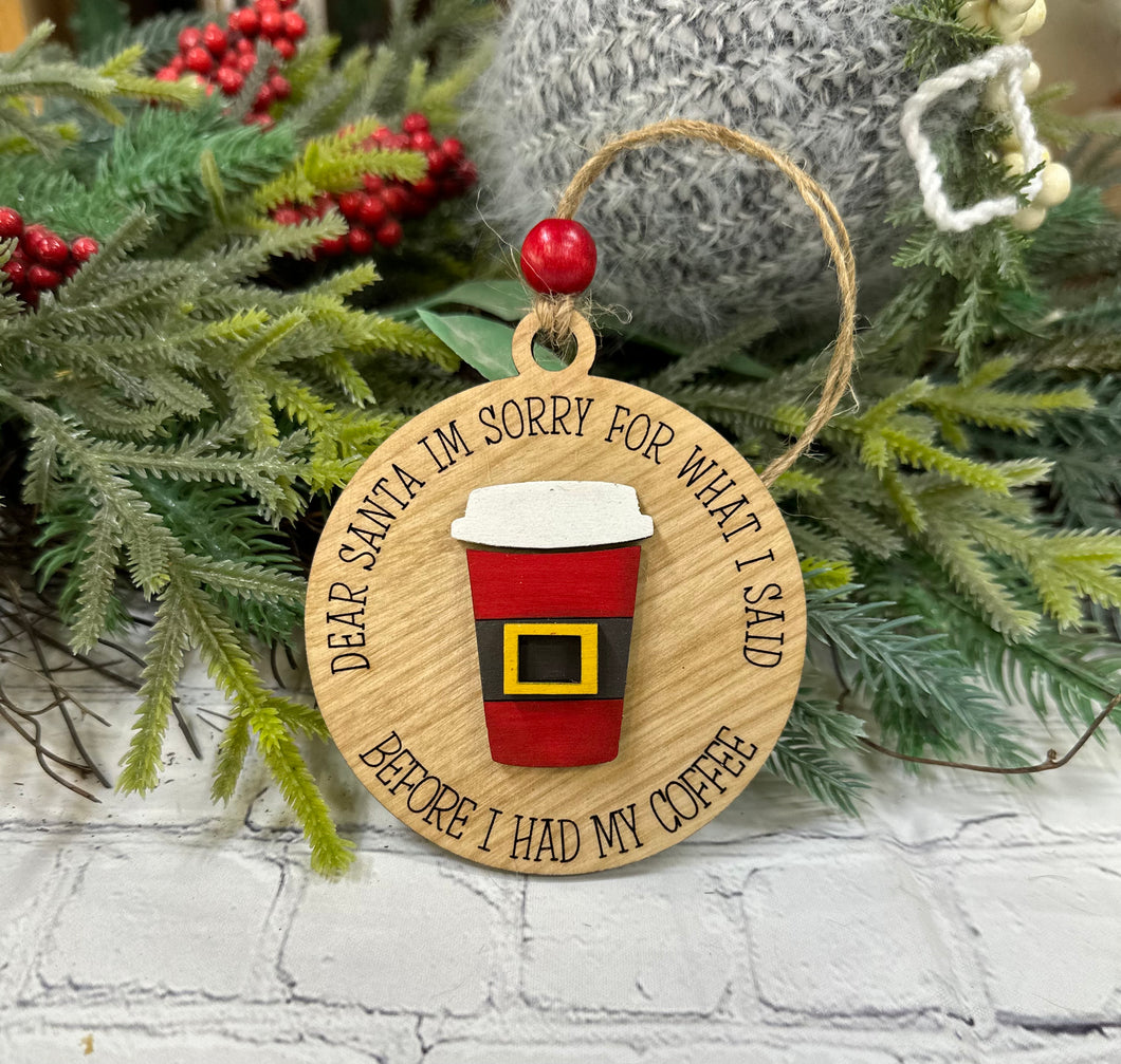 Christmas Sorry Santa Coffee Ornament